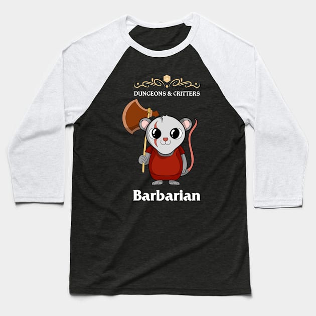 Critters Barbarian Fantasy Tabletop RPG Roleplaying D20 Gamer Baseball T-Shirt by TheBeardComic